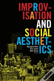 Capa do artigo Improvisation And Social Aesthetics