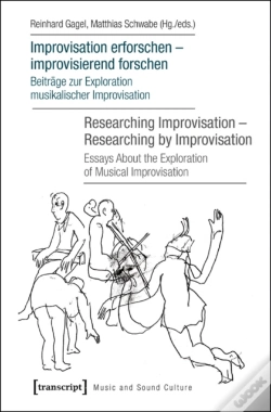 Capa do artigo Improvisation Erforschen -- Improvisierend Forschen / Researching Improvisation -- Researching By Improvisation