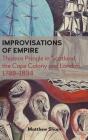 Improvisations Of Empire - Preview
