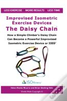 Improvised Isometric Exercise Devices - The Daisy Chain