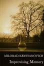 Improvising Memory - Preview