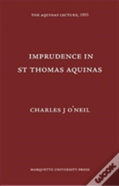 Imprudence In St. Thomas Aquinas
