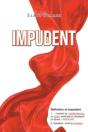Impudent - Preview