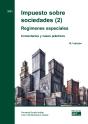 Impuesto Sobre Sociedades 2 Regimenes Espe - Preview