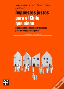 Capa do artigo Impuestos Justos Para El Chile Que Viene