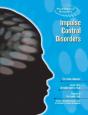 Impulse Control Disorders - Preview