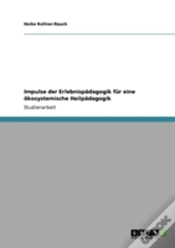 Capa do artigo Impulse Der Erlebnispadagogik Fur Eine Okosystemische Heilpadagogik