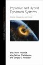 Impulsive And Hybrid Dynamical Systems - Preview