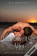 Impulsive Ever After