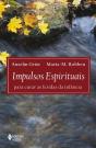 Impulsos Espirituais para Curar as Feridas da Infância - Preview
