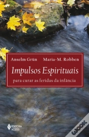 Capa do artigo Impulsos Espirituais para Curar as Feridas da Infância