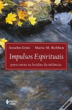 Capa do artigo Impulsos Espirituais para Curar as Feridas da Infância