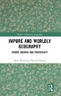 Impure And Worldly Geography - Preview