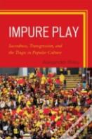 Impure Play