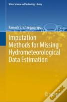 Imputation Methods For Missing Hydrometeorological Data Estimation