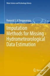 Imputation Methods For Missing Hydrometeorological Data Estimation