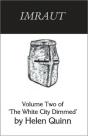 Imraut: Volume Two Of The White City Dim - Preview
