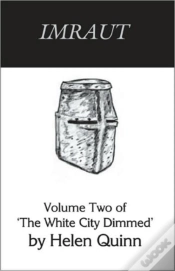 Capa do artigo Imraut: Volume Two Of The White City Dim