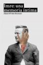Imre: Una Memoria Íntima - Preview