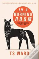 In A Burning Room