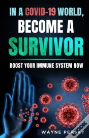 Capa do artigo In A Covid-19 World, Become A Survivor