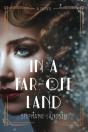 In A Far-Off Land - Preview