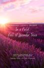 In A Field Full Of Lavender Trees - Preview