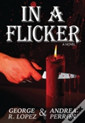 In A Flicker