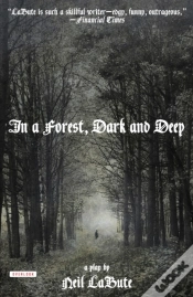 Capa do artigo In A Forest, Dark And Deep