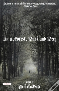 Capa do artigo In A Forest, Dark And Deep