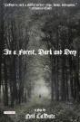In A Forest, Dark And Deep - Preview