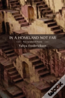 In A Homeland Not Far