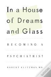 In A House Of Dreams And Glass: Becoming