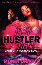 In A Hustler I Trust