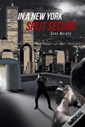In A New York Split Second