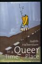 In A Queer Time And Place - Preview