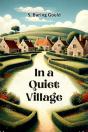 In A Quiet Village (Edition2024) - Preview