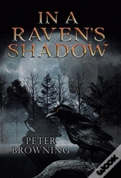 In A Raven'S Shadow