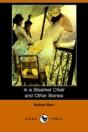 In A Steamer Chair And Other Stories (Dodo Press) - Preview