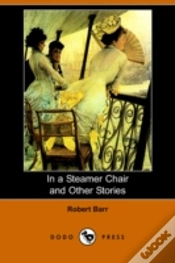 Capa do artigo In A Steamer Chair And Other Stories (Dodo Press)
