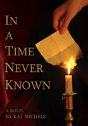 In A Time Never Known - Preview