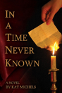 In A Time Never Known - Preview