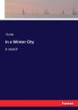 In A Winter City - Preview