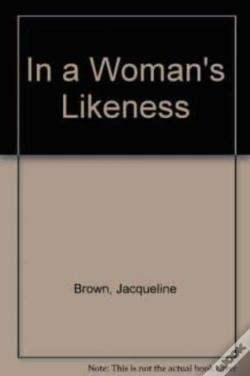 Capa do artigo In A Woman'S Likeness