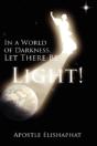 In A World Of Darkness, Let There Be Light! - Preview