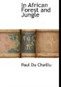 In African Forest And Jungle - Preview