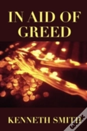 Capa do artigo In Aid Of Greed
