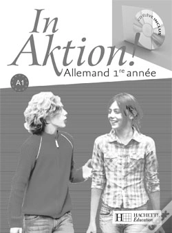 Capa do artigo In Aktion ; Allemand 1e Année / A1 ; Transparents (Édition 2007)