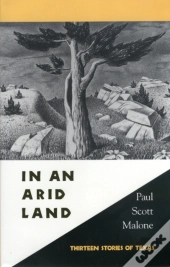 In An Arid Land
