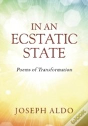 Capa do artigo In An Ecstatic State: Poems Of Transformation